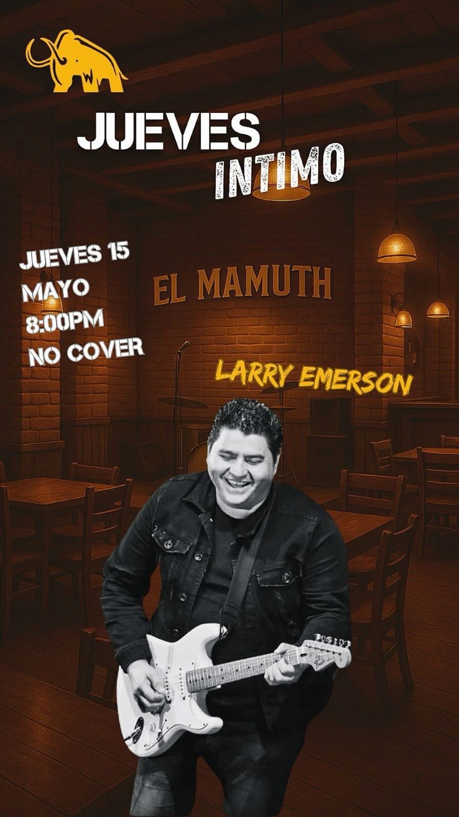 Larry Emerson Jueves Íntimo en El Mamuth Pub