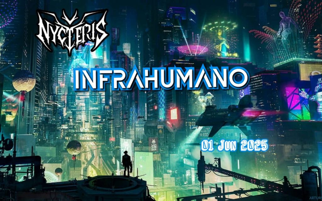 Nycteris Nuevo EP Infrahumano