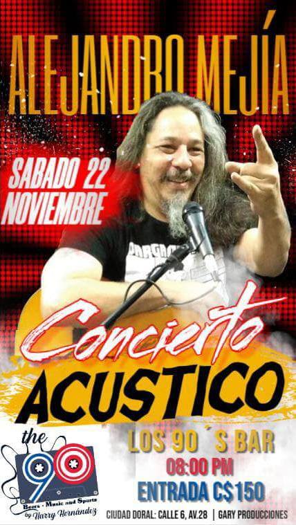 Flyer promocional Alejandro Mejia Acústico en Ciudad Coral, Managua