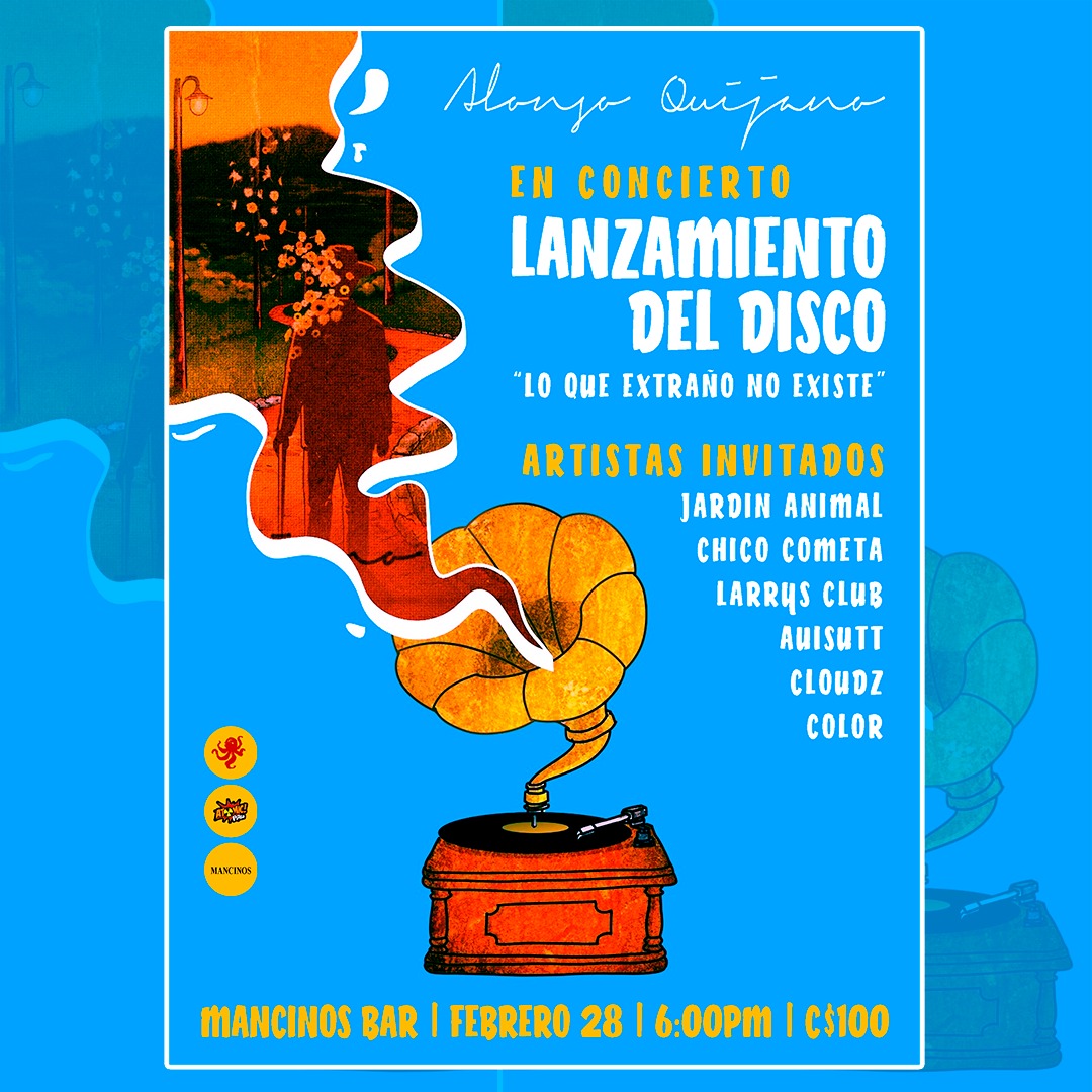Flyer evento Alonso Quijano Lanza Nuevo Álbum