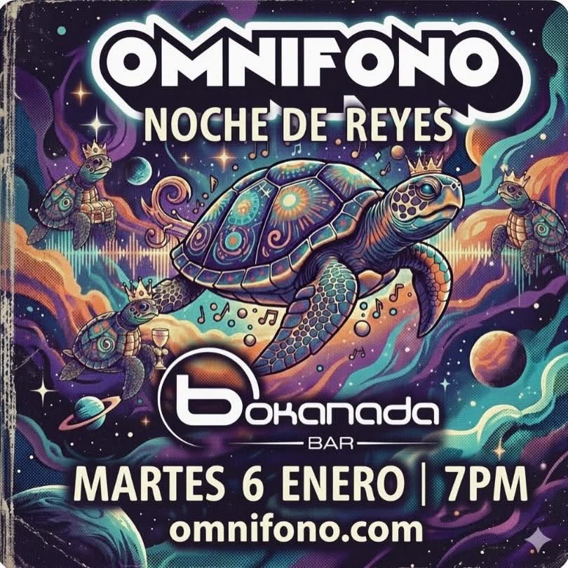 Flyer Omnifono Noche de Reyes en Bokanada Bar