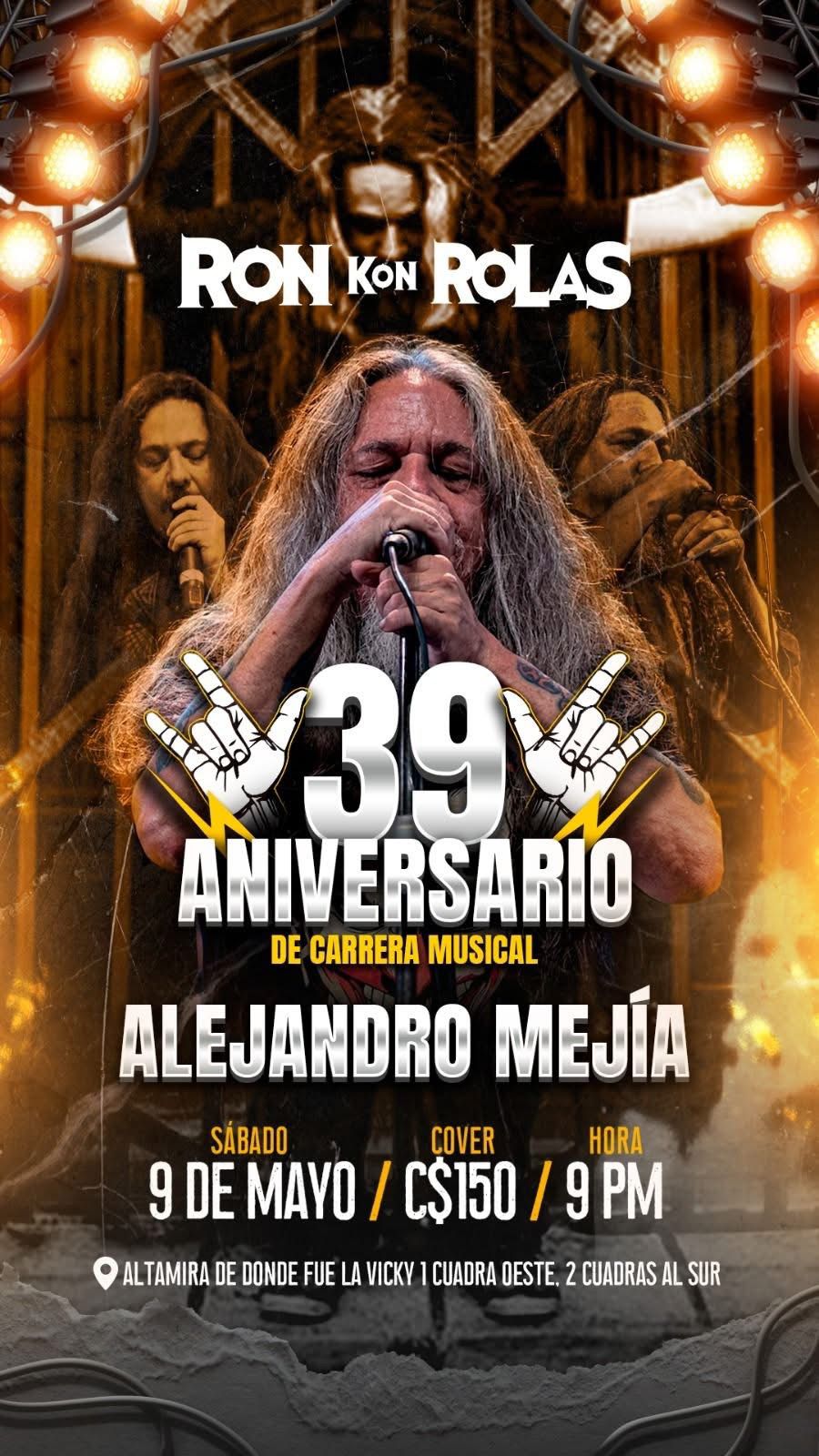 39 Años de Carrera Musical de Alejandro Mejía en Nicaragua