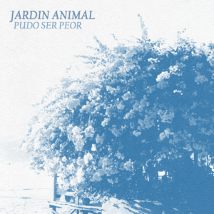 Jardín Animal – Pudo Ser Peor