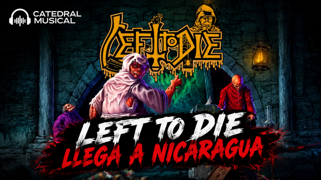 Left to Die llega a Nicaragua 2026